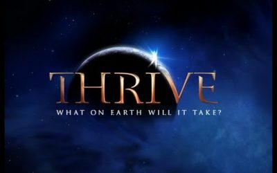 Thrive – Wat ter wereld zal ervoor nodig zijn?