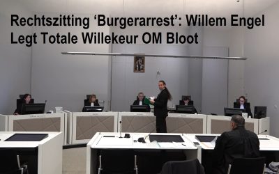Pinch of Soot – Rechtszitting ‘Burgerarrest’: Willem Engel Legt Totale Willekeur OM Bloot