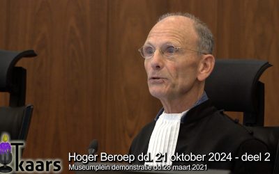 Hoger Beroep Museumplein Demonstranten Amsterdam dd. 28 maart 2021 – 21 oktober 2024-Deel 2