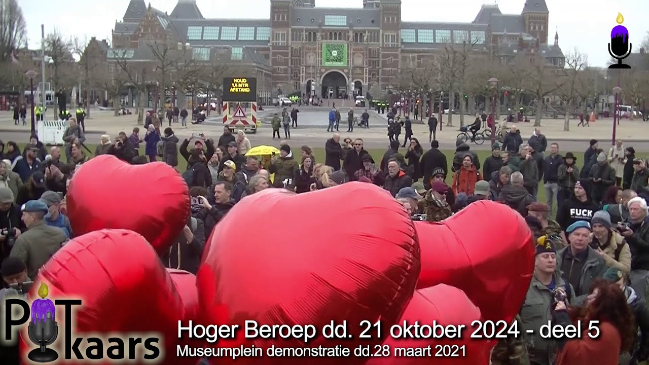 2024 11 06 Hoger Beroep Museumplein Demonstranten Amsterdam dd. 28 maart 2021 21 oktober 2024 Deel 5