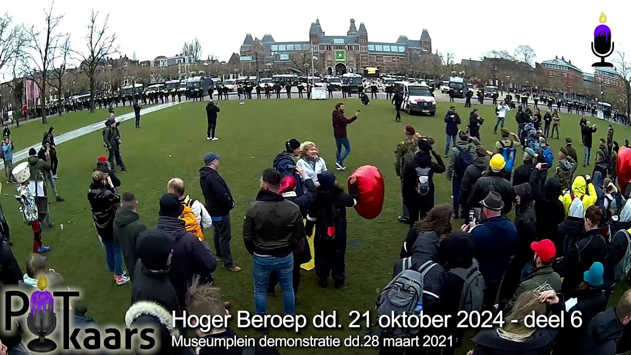 2024 11 07 Hoger Beroep Museumplein Demonstranten Amsterdam dd. 28 maart 2021 21 oktober 2024 Deel 6