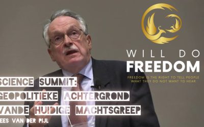 Science Summit met Kees van der Pijl: Geopolitieke achtergrond van de huidige machtsgreep