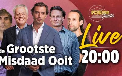 Forum Inside – “De grootste misdaad ooit!”