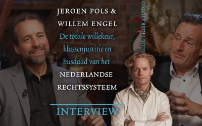 Blue Tiger Studio – Gesprek met Willem Engel en Jeroen Pols: Het failliete rechtssysteem