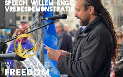 WillDoFreedom – Speech Willem Engel Vredesdemonstratie Centraal Station Amsterdam