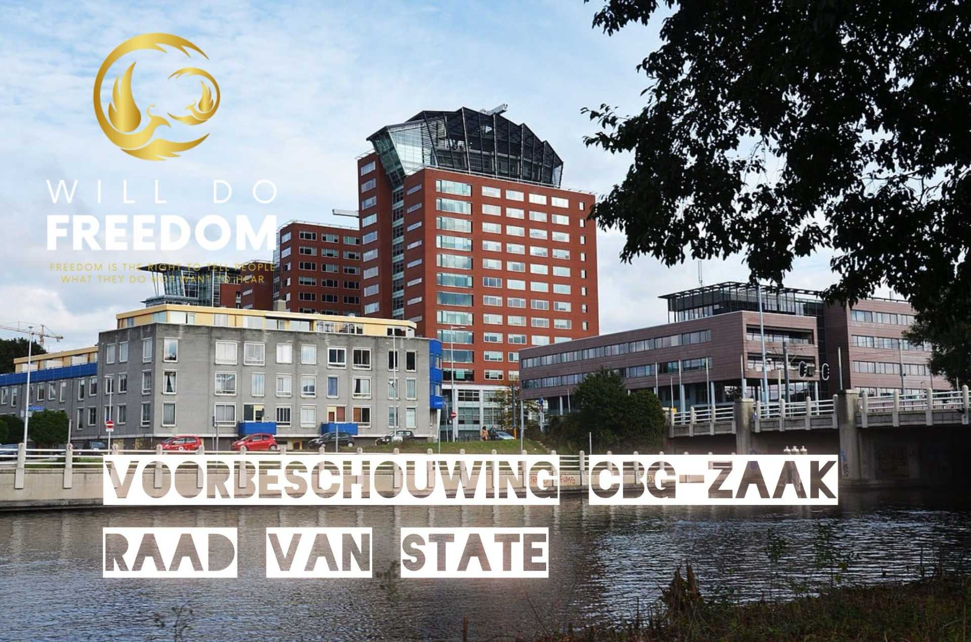 2025 03 04 WillDoFreedom Voorbeschouwing CBG zaak Raad van State