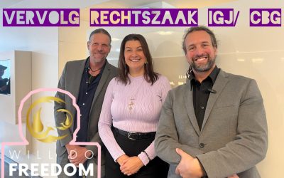 WillDoFreedom – Tussentijdse update d.d. 23 mei 2025 inzake CBG/IGJ zaak