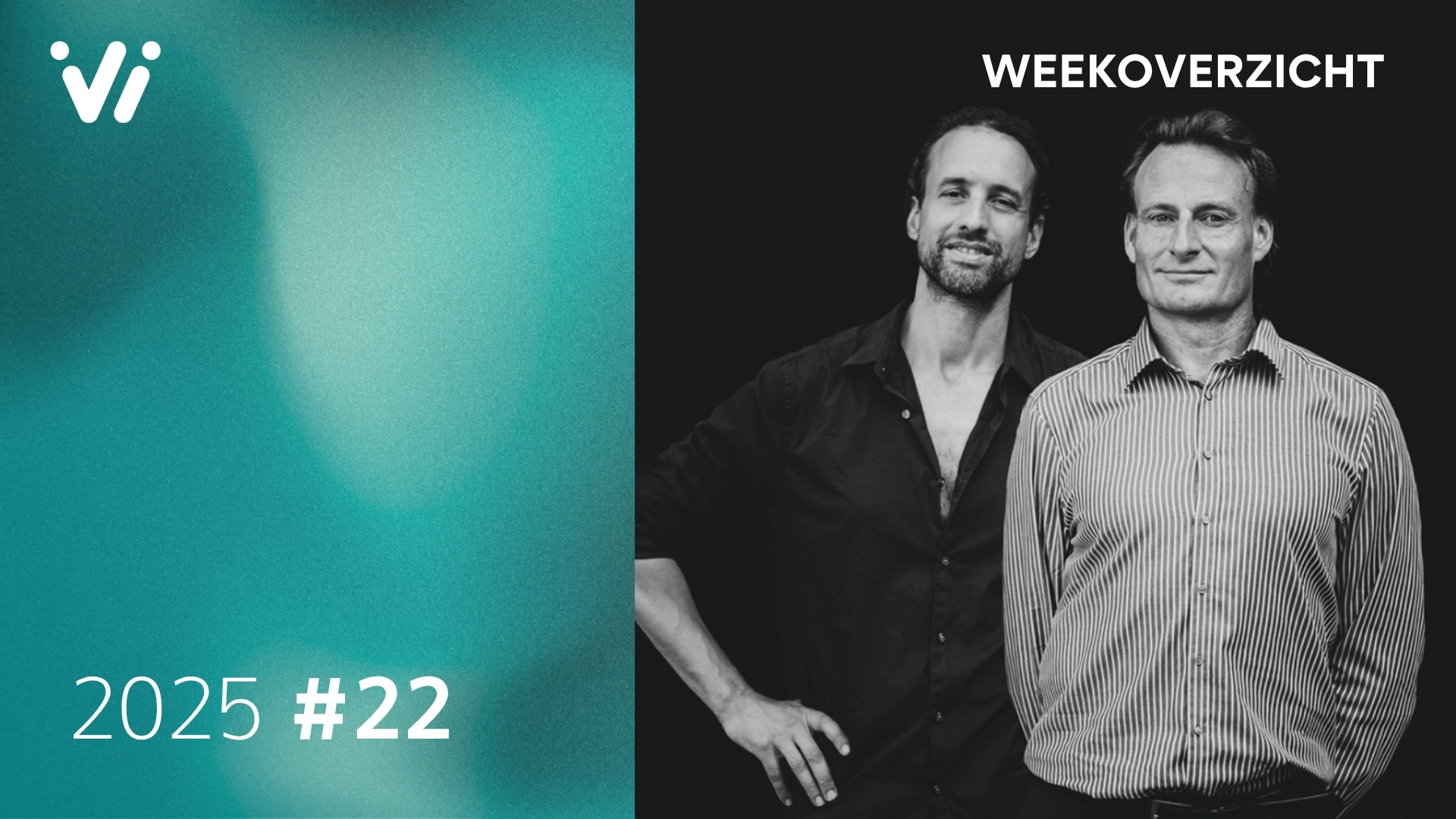 2025 05 30 Weekoverzicht met Jeroen en Willem Week 22