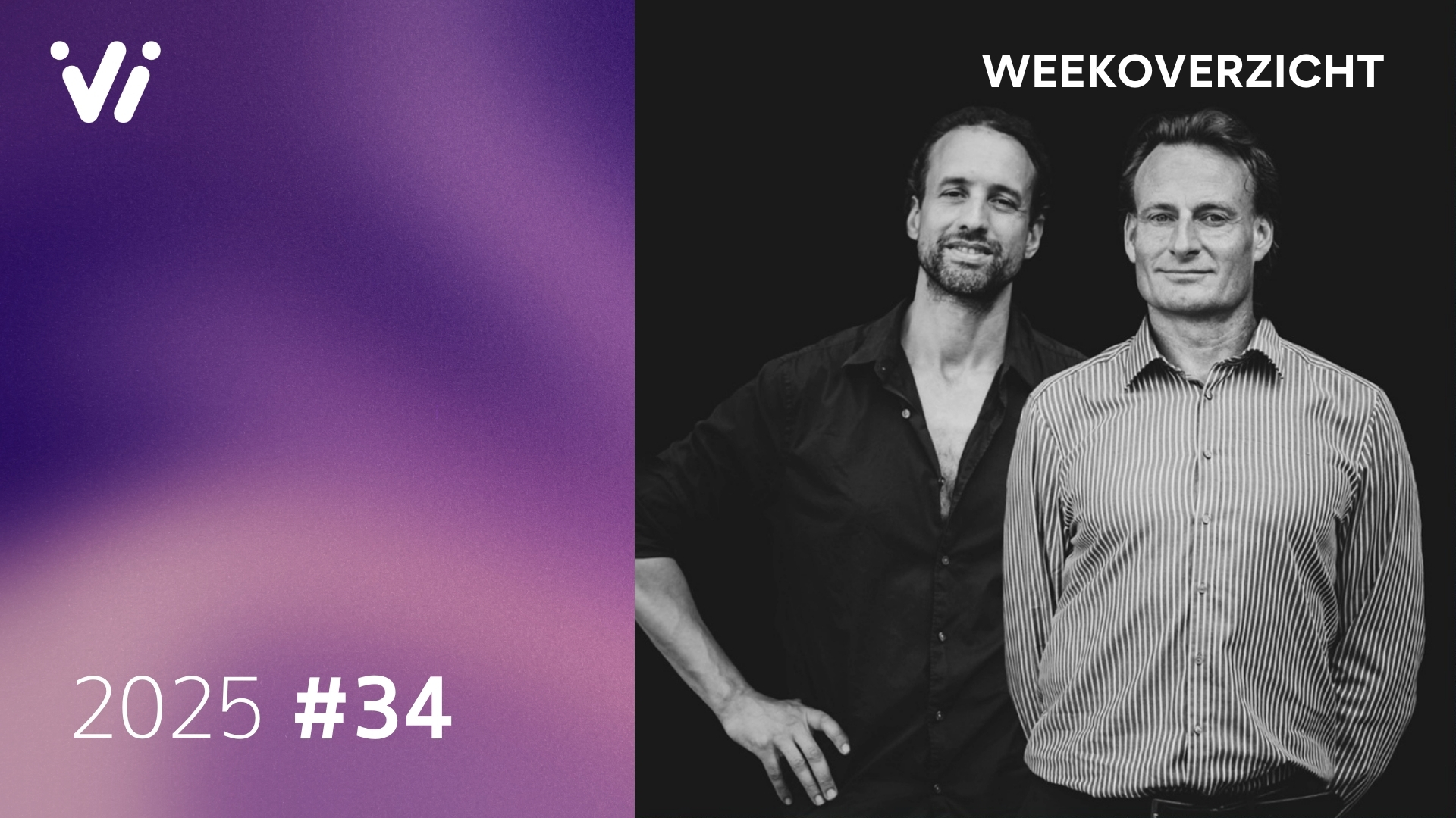 2025 08 22 Weekoverzicht met Jeroen en Willem Week 34