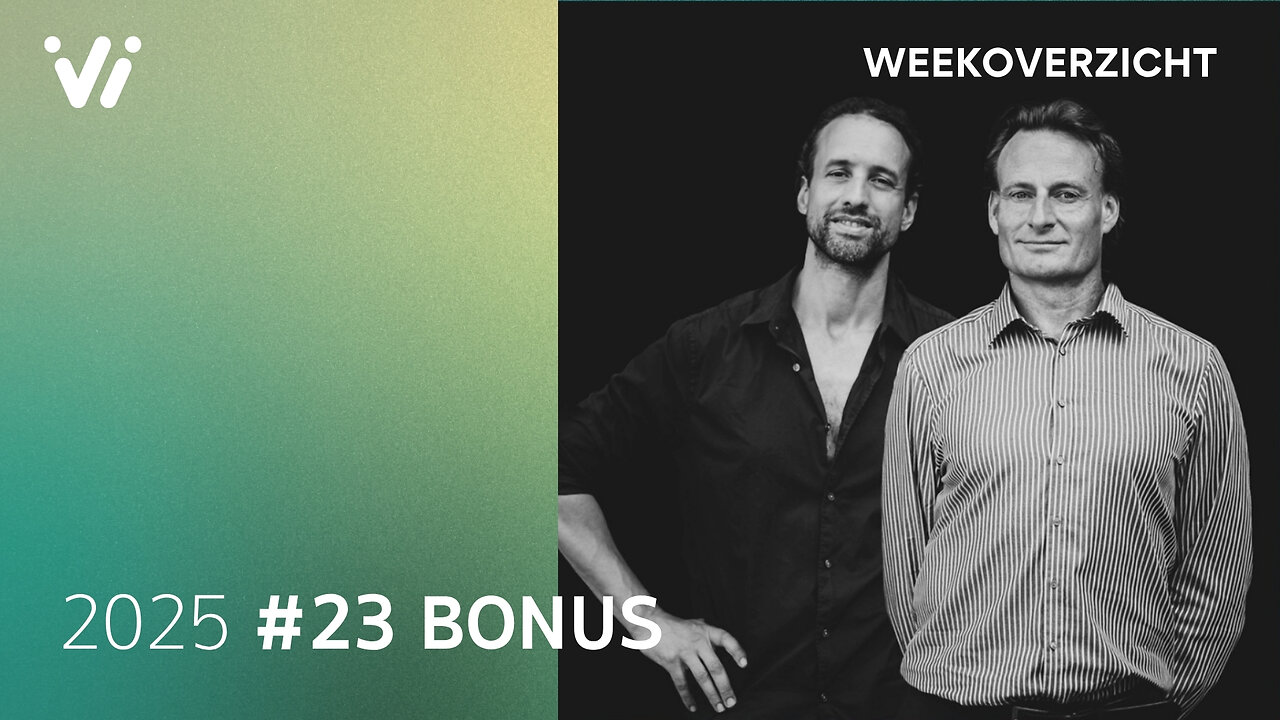 Bonusuitzending Weekoverzicht 23 2025 Willem Engel en Jeroen Pols