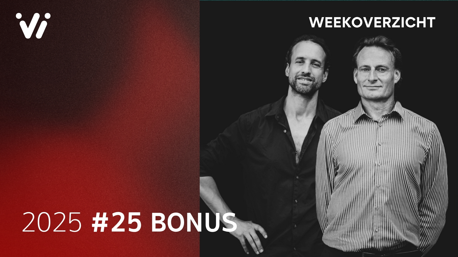 Bonusuitzending Weekoverzicht 25 2025 Willem Engel en Jeroen Pols