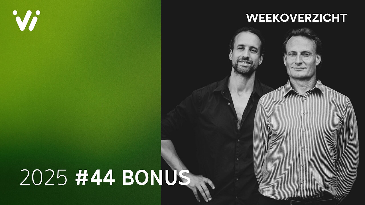 2025 10 27 Bonusuitzending Weekoverzicht 44 2025 Willem Engel en Jeroen Pols