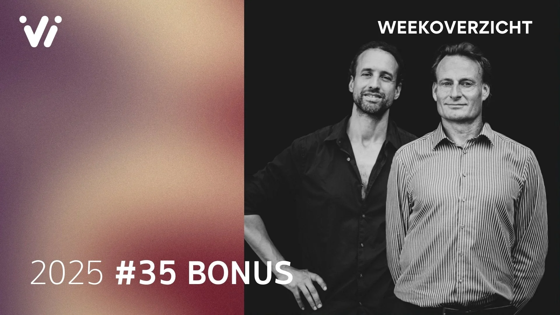 Bonusuitzending Weekoverzicht 35 2025 Willem Engel en Jeroen Pols