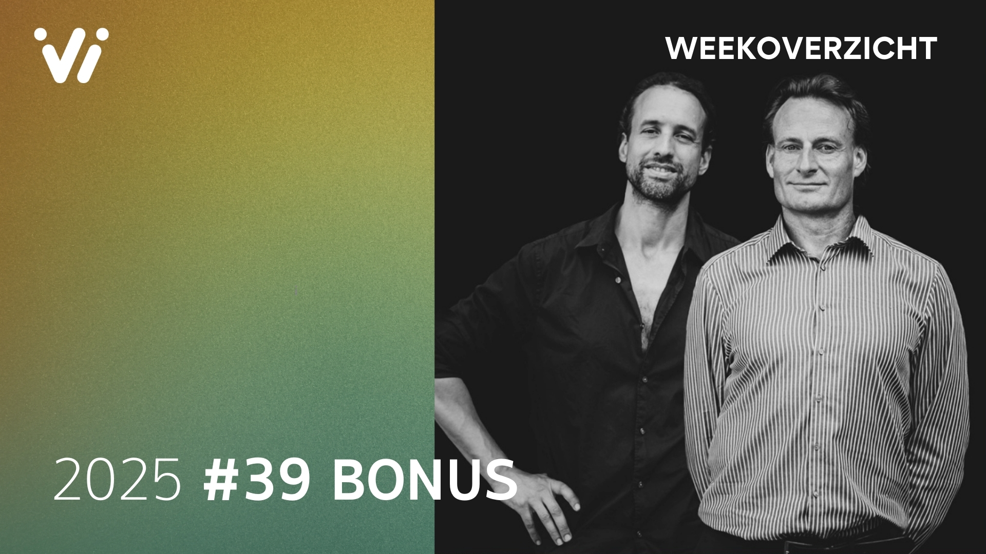Bonusuitzending Weekoverzicht 39 2025 Willem Engel en Jeroen Pols