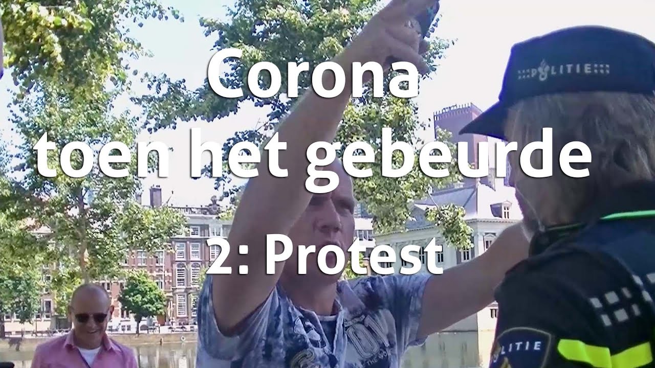 Potkaars Corona toen het gebeurde Protest