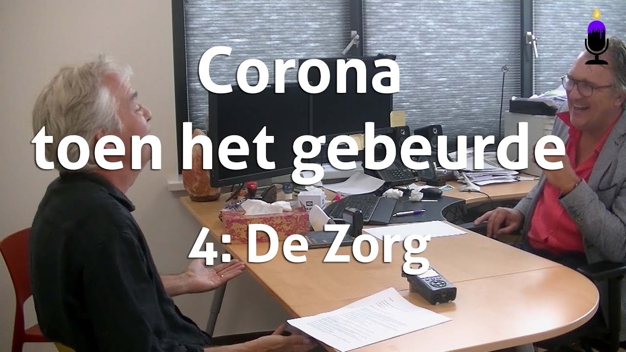 Potkaars Corona toen het gebeurde De Zorg
